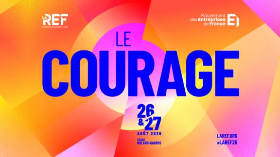 Rendez-vous à la REF du Medef