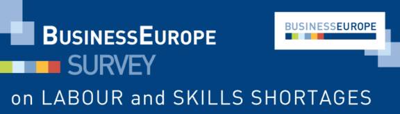 BusinessEurope survey on labour and skills shortages - BusinessEurope Day