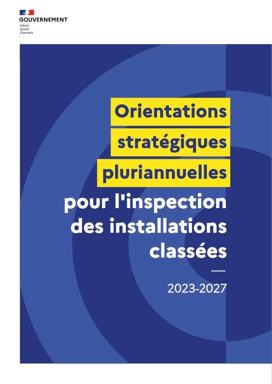 ICPE : publication des orientations stratégiques pluriannuelles de l'inspection