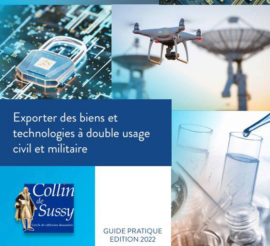 Guide pratique « Exporter des biens et technologies à double usage » 