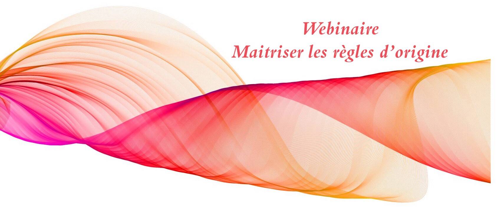 FAQ – Maîtriser les règles d’origine